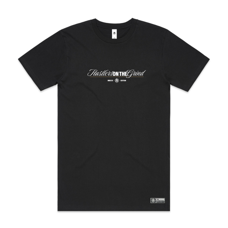 Hustlers on the grind, front print location on black tshirt