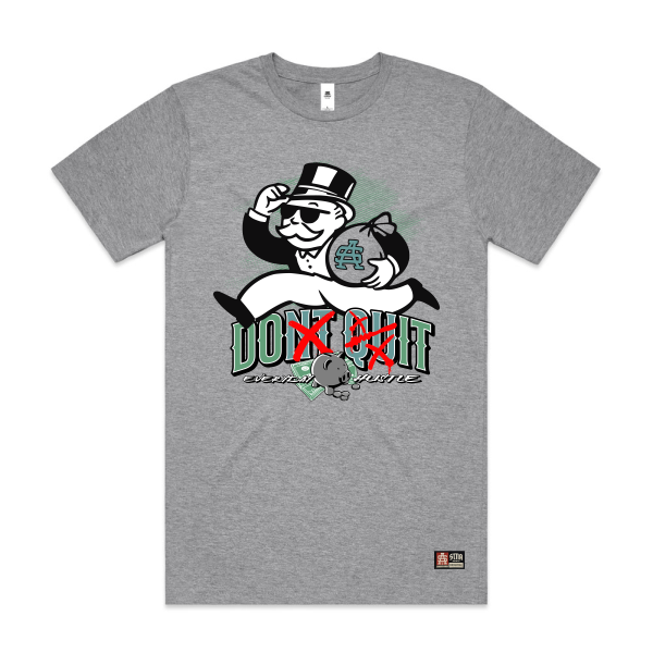 dont quit on grey tshirt